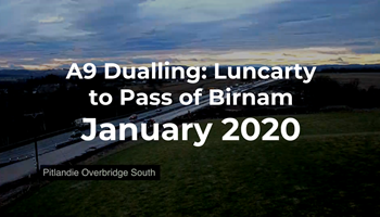 A9 Dualling: Luncarty to Pass of Birnam - Monthly time-lapse - January 2020