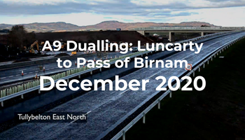 A9 Dualling: Luncarty to Pass of Birnam - Monthly time-lapse - December 2020